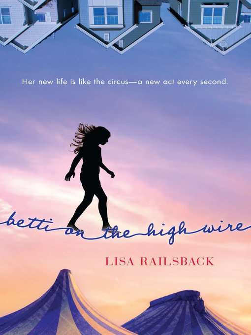 Title details for Betti on the High Wire by Lisa Railsback - Available